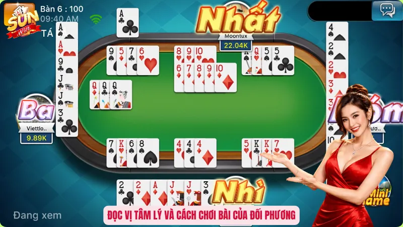 Đọc vị tâm lý và cách chơi bài của đối phương