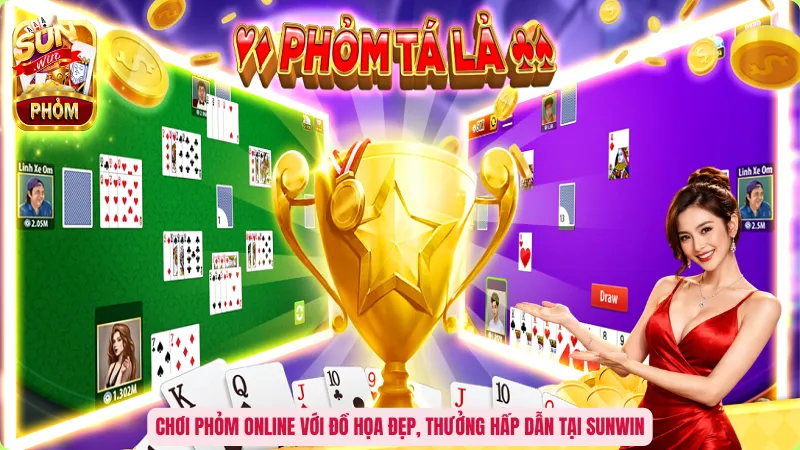 Chơi Phỏm online với đồ họa đẹp, thưởng hấp dẫn tại Sunwin
