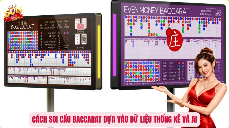 Cách soi cầu Baccarat dựa vào dữ liệu thống kê và AI