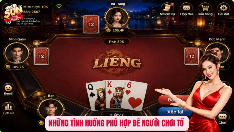 Những tình huống phù hợp để người chơi tố 