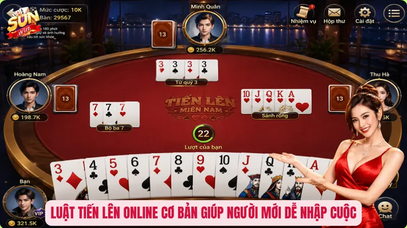 Luật Tiến Lên online cơ bản giúp người mới dễ nhập cuộc