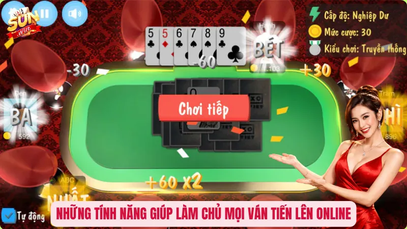 Những tính năng giúp làm chủ mọi ván Tiến Lên online
